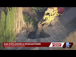 Gas line blast prompts evacuations in Sheboygan County, 4 taken to hospitals