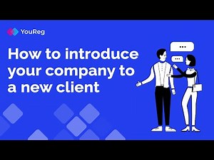 How to introduce your company to a new client