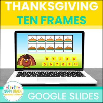 Thanksgiving Ten Frame Counting Activity | Digital Math | Kindergarten