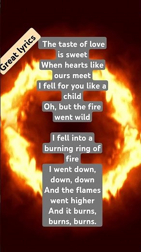 Great lyrics . Johnny Cash. Ring Of Fire