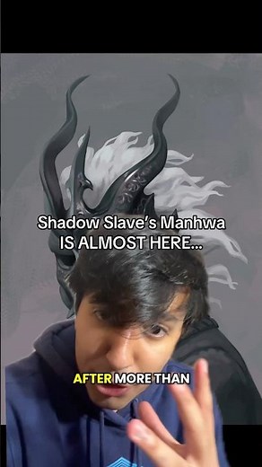 Shadow Slave’s Manhwa is ALMOST HERE… #shadowslave #lotm #anime #rezero #isekai #orv #tbate