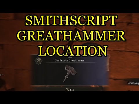 Elden Ring Smithscript Greathammer Location. Shadow of the Erdtree Smithscript Greathammer Location