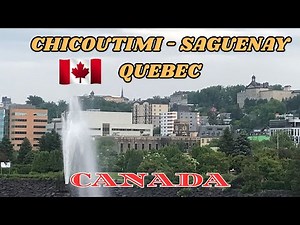 Chicoutimi, Saguenay - Quebec Canada