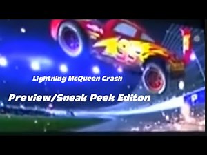 Cars 3 - Lightning McQueen Crash (Preview/Sneak Peek Edition)
