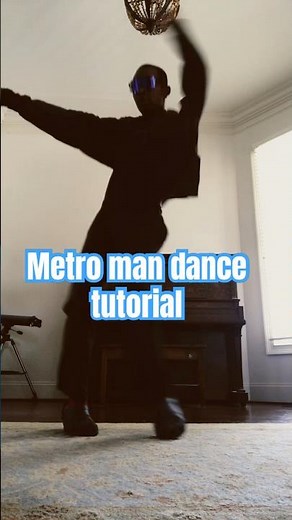 Metro man dance tutorial for anyone who wants to learn #dancetutorial