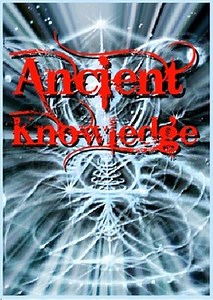 Ancient Knowledge