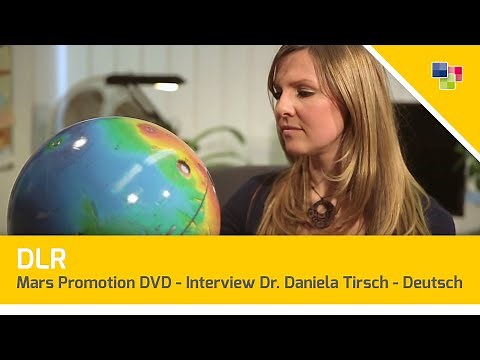 DLR - Mars Promotion DVD - Interview Dr. Daniela Tirsch (Deutsch)