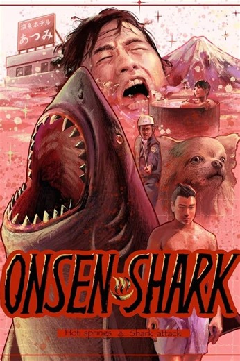 Hotspring Sharkattack Summary, Trailer, Cast, Where to Watch and More