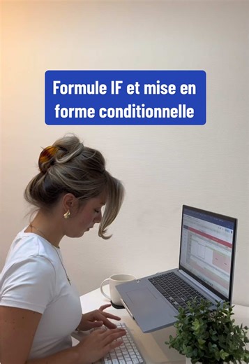 Formule SI et mise en forme conditionnelle sur Excel
