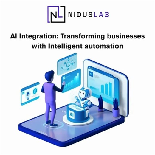AI Integration: Transforming Businesses with Intelligent Automation