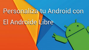 Personaliza tu Android: Iconos con gradientes, gafas VR buenas y baratas y un launcher