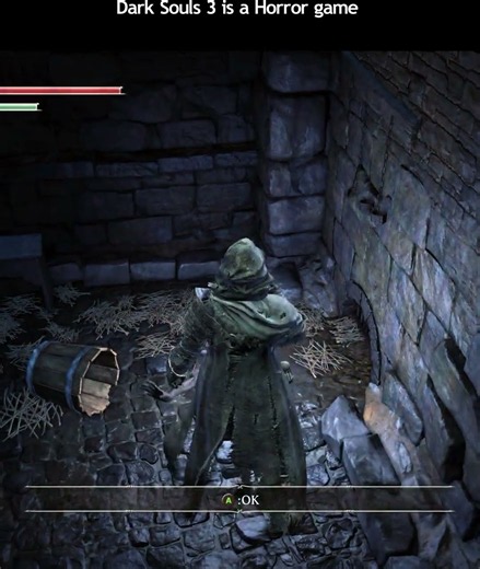 Dark Souls 3 is a horror game ( scream )