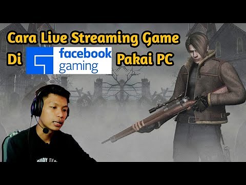 Cara Live Streaming Facebook Gaming Di PC/Laptop | Tutorial Prism Live Studio