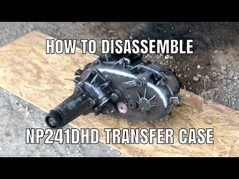 How To Disassemble NP241 Transfer Case