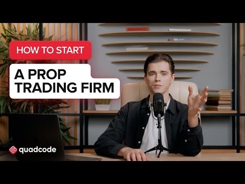 How To Start a Prop Trading Firm (Step-by-Step Guide)