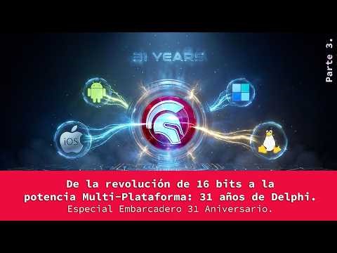 De la revolución de 16 bits a la potencia Multi-Plataforma | Especial 31 Aniversario de Delphi. #3