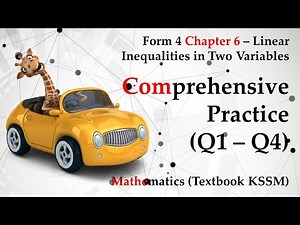 KSSM Form 4 Mathematics Chapter 6 - Comprehensive Practice (Q1 - Q4) | Linear Inequalities