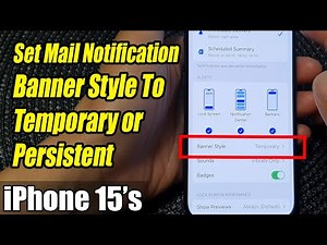 iPhone 15/15 Pro Max: How to Set Mail Notification Banner Style To Temporary or Persistent