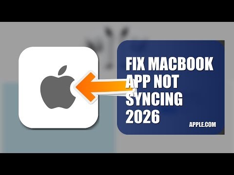 How To Fix MacBook APP Not Syncing 2026