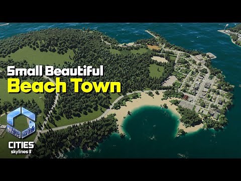 Let's Build a Small BEACH Town - Cities Skylines II [Coral Reeches]