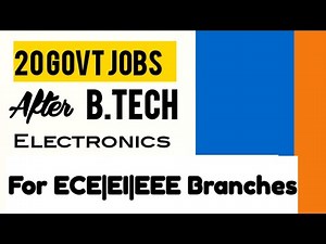 Government Jobs After B.Tech Electronics| 20 Govt Jobs for ECE|EI| EEE Branches| ECE Government jobs