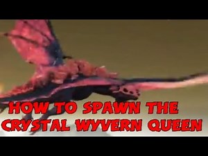 Ark How to SPAWN the Crystal Wyvern Queen