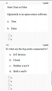 9) State True or FalseOpenstack is an open-source software.... | Filo