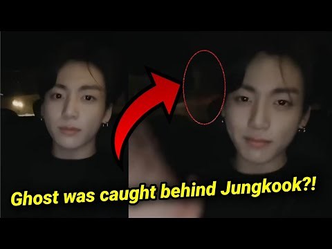 BTS Jungkook scary ghost encounter | ghost caught on cam behind Jungkook!