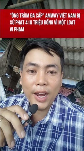 Amway Vietnam fined 410 million