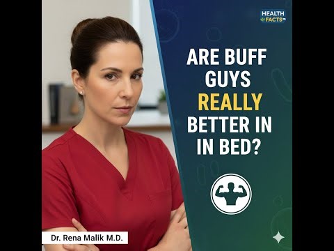 Are buff guys are really better in bed
