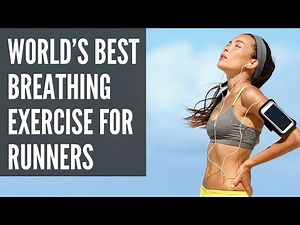 World's Best Breathing Exercise for Runners