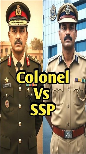 Army Colonel vs Police SSP – The Truth Behind Their Ranks! #shorts #ssp #indianpolice #indianarmy