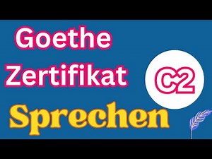 Goethe Zertifikat C2 Mündliche Prüfung | #sprechen