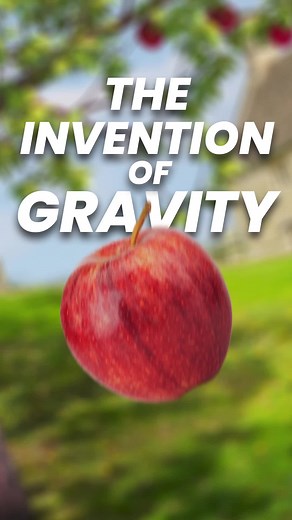 Invention of Gravity: Understanding Isaac Newton's Discovery