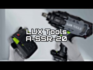 LUX Tools A-SSR-20 | Cordless Impact Wrench | Unboxing