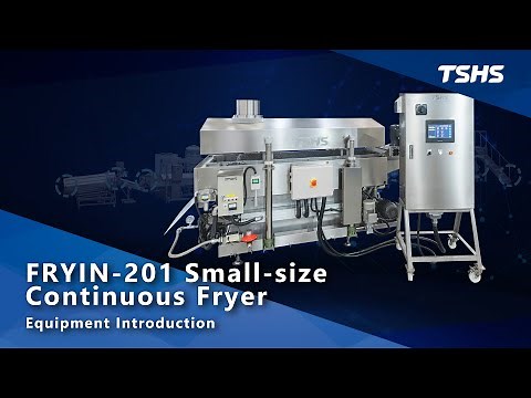 FRYIN-201 Small-size Continuous Fryer Equipment Introduction｜Tsunghsing(TSHS)