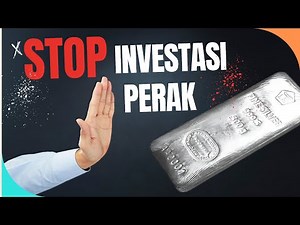 STOP INVESTASI PERAK