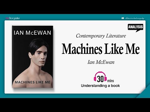 Machines like me | Analysis | Ian McEwan