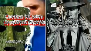 Leatherface mexicano video original: de qué trata y por qué es viral