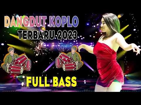 Dangdut Koplo Terbaru 2023 Enak Di Dengar - Lagu Dangdut Enak 2023 - Dangdut Koplo Terbaru 2023 💟💚