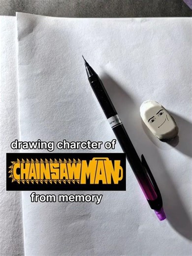 Chainsaw man character from memory!