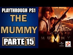 The Mummy (PS1) Playthrough - 15# (Final Boss)
