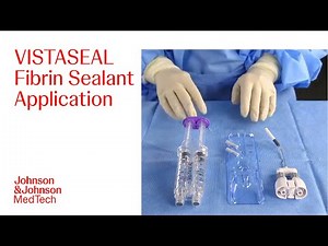 How to Use VISTASEAL Fibrin Sealant to Help Achieve Hemostasis | J&J MedTech