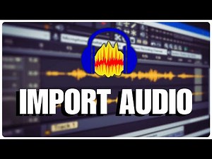 How to Import Audio in Audacity 2025?