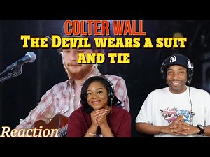 First Time Hearing Colter Wall - “The Devil Wears a Suit and Tie” Reaction | Asia and BJ
