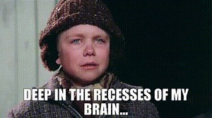 Deep in the recesses of my brain...