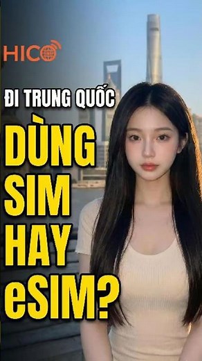 Sim du lịch trung quốc , esim du lịch trung quốc HICO dùng full mạng xã hội