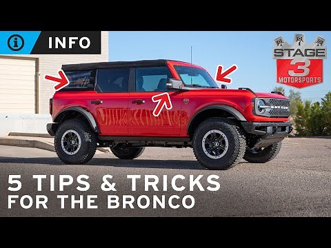 5 Helpful Tips & Tricks for the Bronco