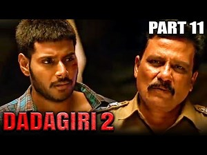 Dadagiri 2 (Maanagaram) Hindi Dubbed Movie In Parts | PARTS 11 OF 13 | Sundeep Kishan, Regina