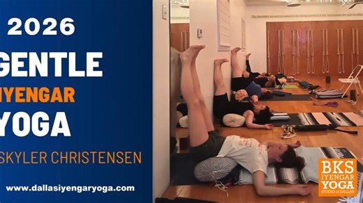 Gentle Iyengar Yoga | 2026 Classes